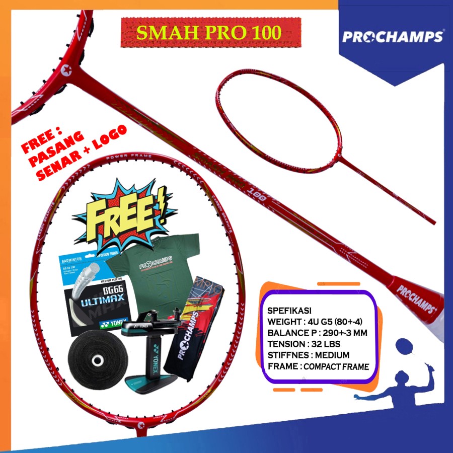 PROCHAMPS SMASH PRO 100 RAKET ORIGINAL  (PAKET SENAR YONEX BG 66 FORCE)
