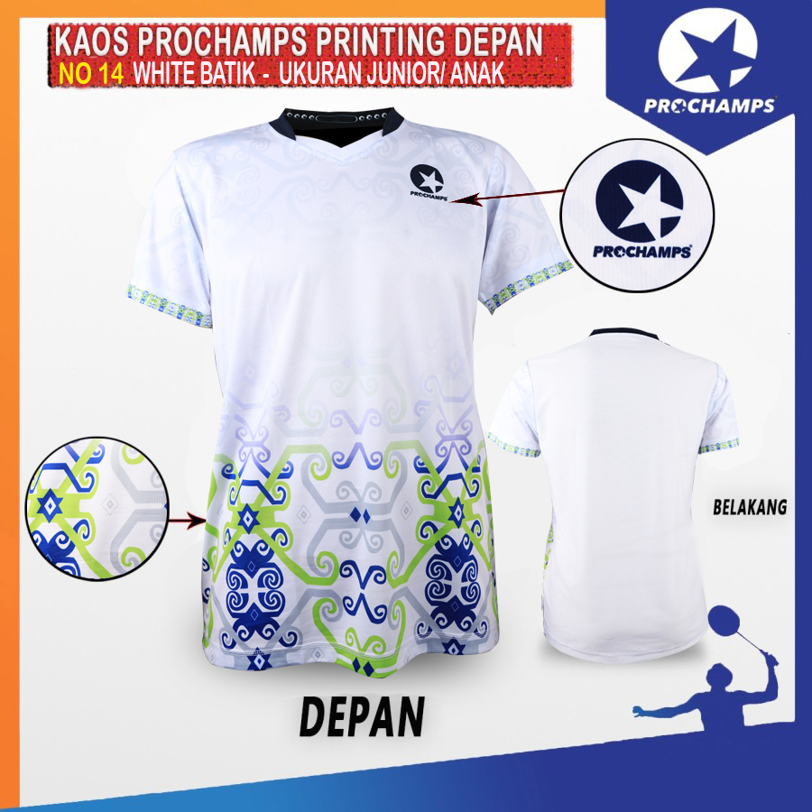 PROCHAMPS PRINTING DEPAN NO. 14 - JUNIOR/BAJU/JERSEY/KAOS ORIGINAL