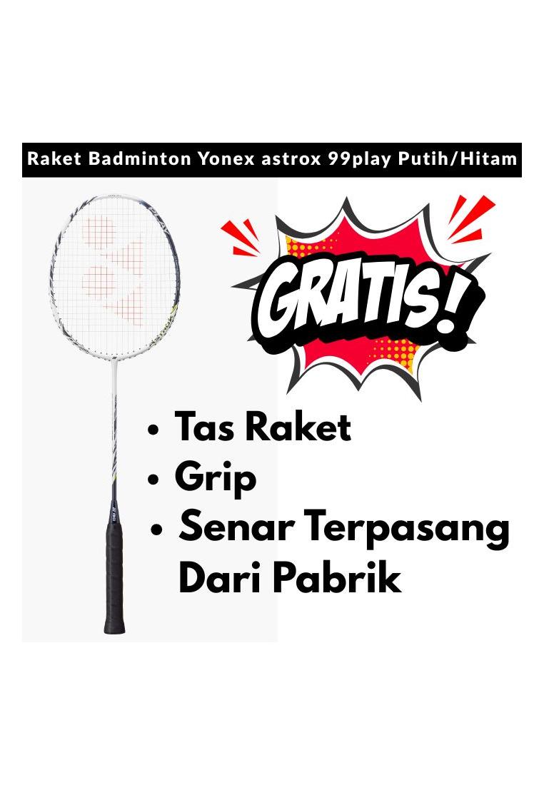 YONEX Raket Badminton Yonex Astrox 99 Play Putih Hitam GRATIS senar, grip dan tas